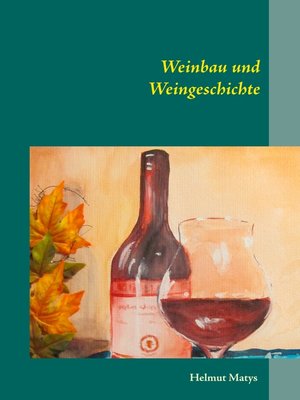 cover image of Weinbau und Weingeschichte